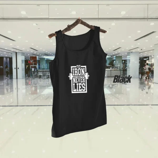 The Iron Never Lies Design Tank Top For Men Workout Tank Top Gym Shirts For Men